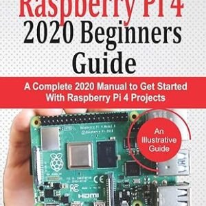 Raspberry Pi The Complete Guide - Volume 36, 2020